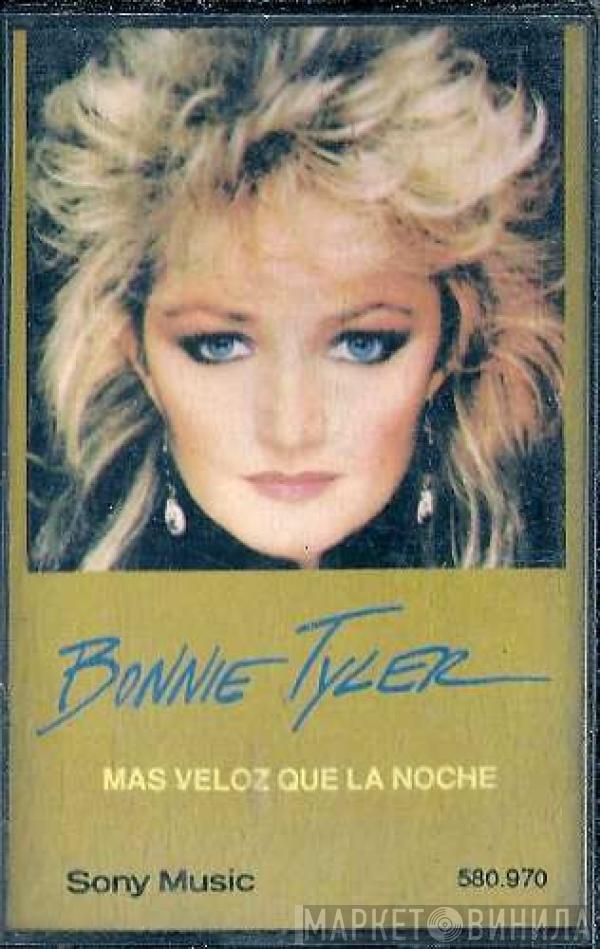  Bonnie Tyler  - Mas Veloz Que La Noche