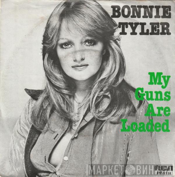Bonnie Tyler - My Guns Are Loaded