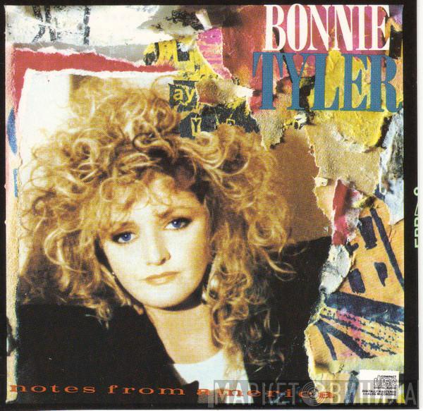  Bonnie Tyler  - Notes From America