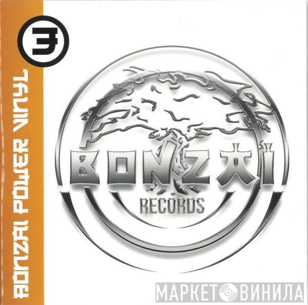  - Bonzai Power Vinyl 3