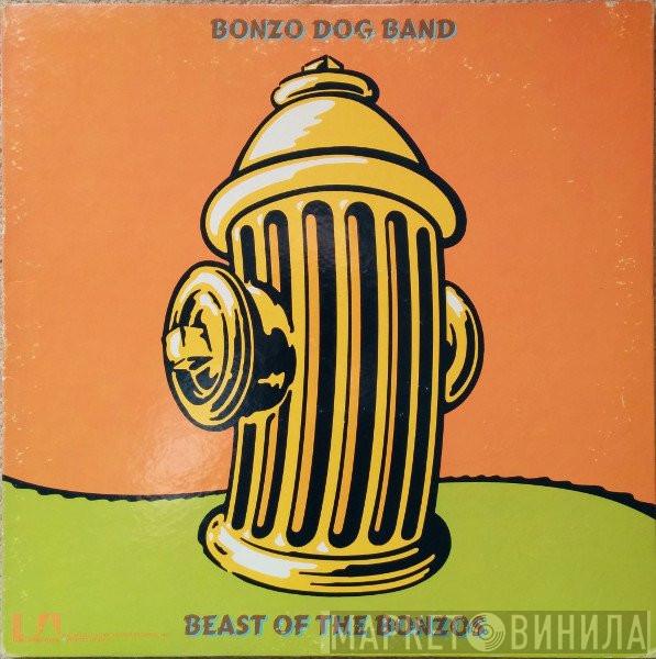 Bonzo Dog Doo-Dah Band - Beast Of The Bonzos