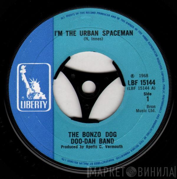 Bonzo Dog Doo-Dah Band - I'm The Urban Spaceman