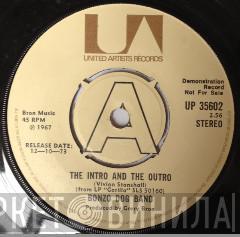 Bonzo Dog Doo-Dah Band - The Intro And The Outro