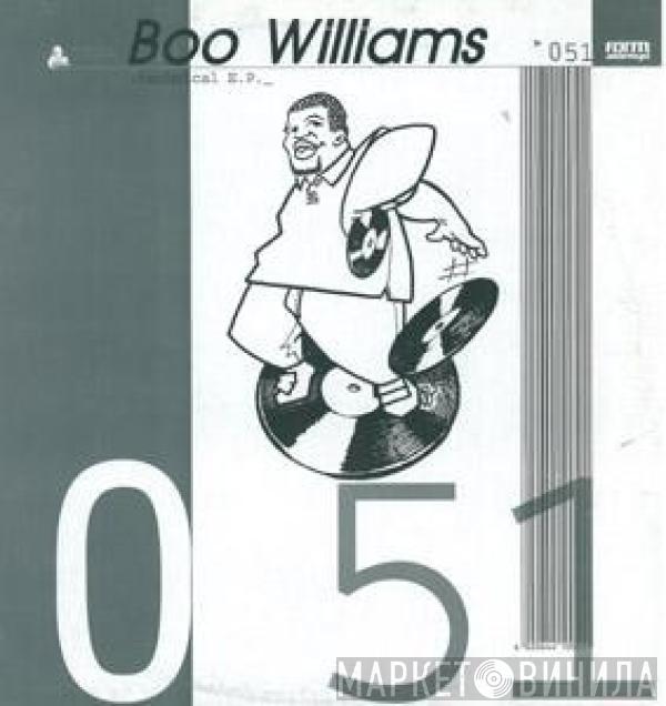 Boo Williams - Technical E.P.