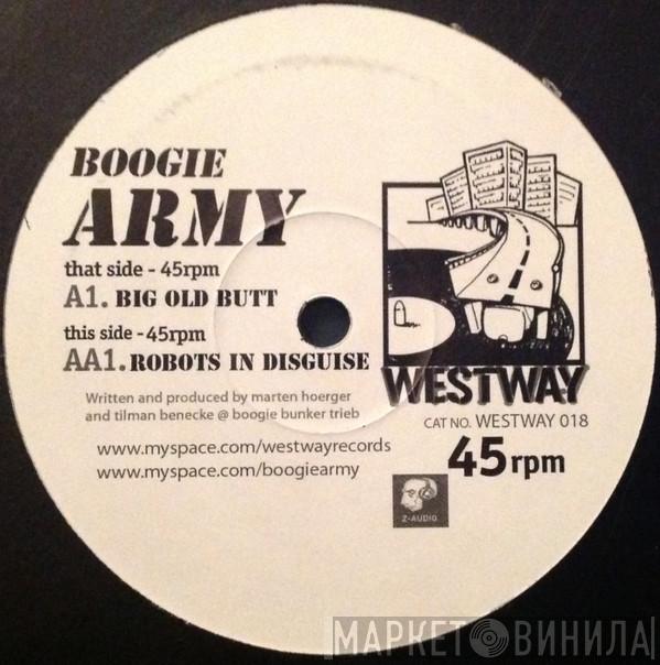 Boogie Army - Big Old Butt / Robots In Disguise