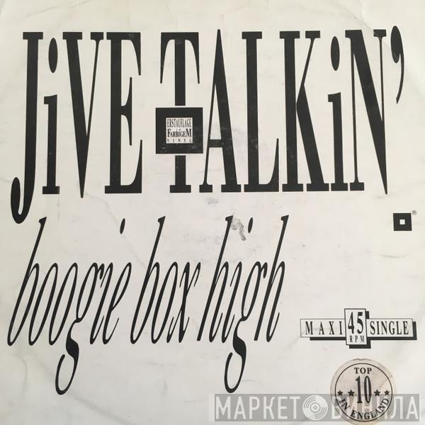  Boogie Box High  - Jive Talkin'