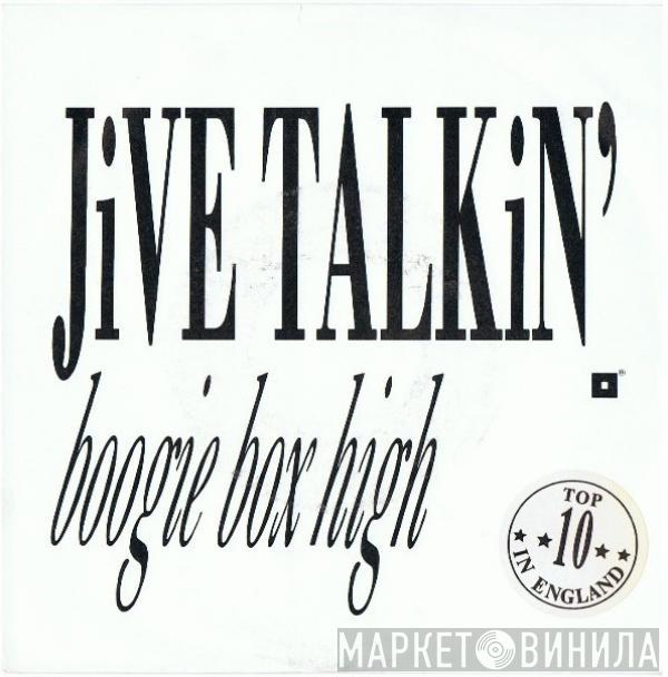  Boogie Box High  - Jive Talkin'