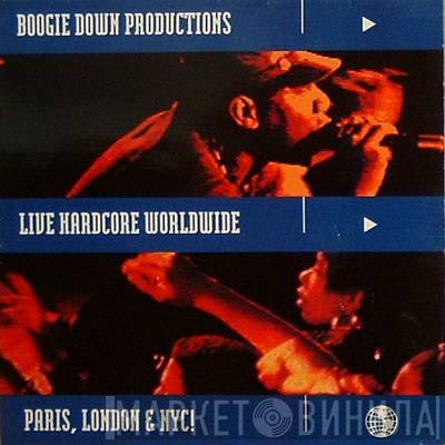 Boogie Down Productions - Live Hardcore Worldwide