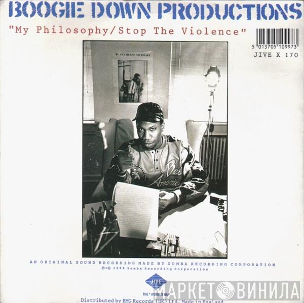 Boogie Down Productions - My Philosophy / Stop The Violence
