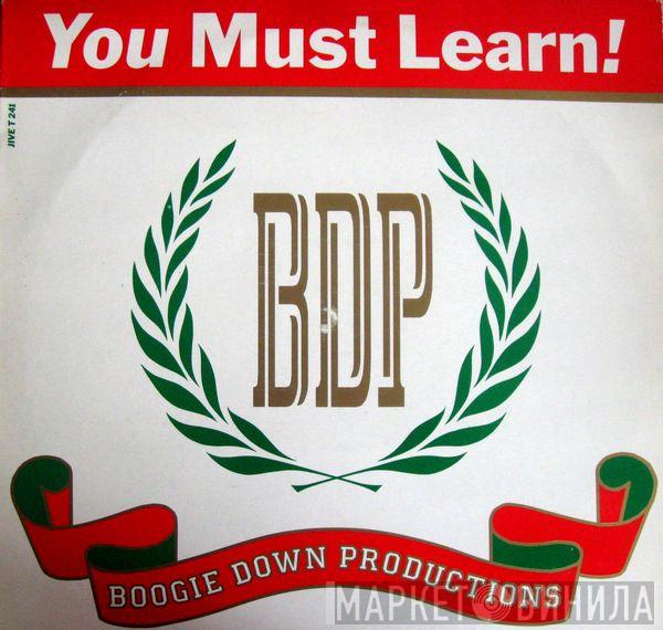 Boogie Down Productions - You Must Learn