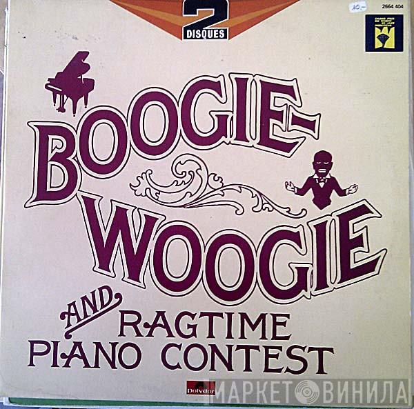  - Boogie Woogie And Ragtime Piano Contest