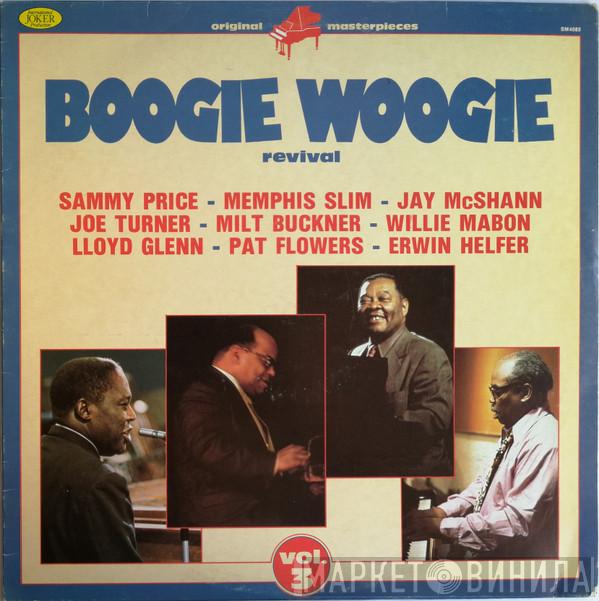  - Boogie Woogie Revival (Vol. 3)