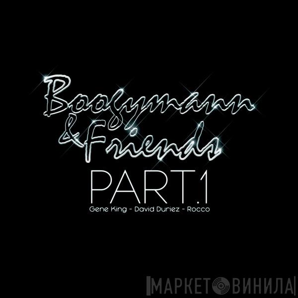 Boogymann - Boogymann And Friends Part.1