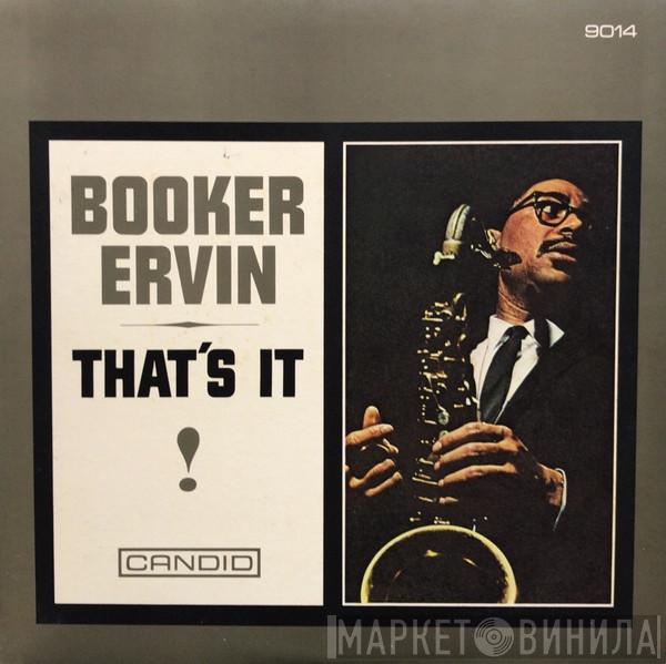  Booker Ervin  - That's It!