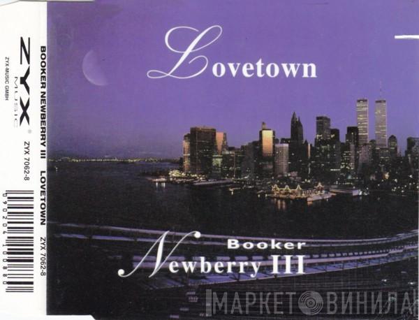  Booker Newberry III  - Love Town