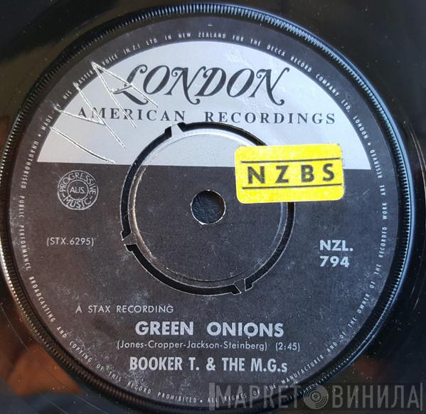  Booker T & The MG's  - Green Onions / Behave Yourself