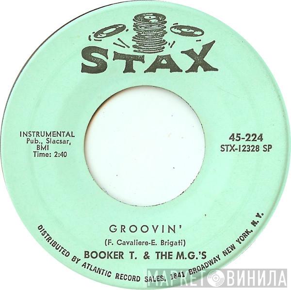  Booker T & The MG's  - Groovin' / Slim Jenkin's Place