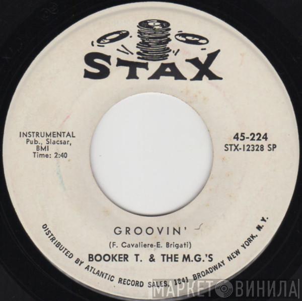  Booker T & The MG's  - Groovin' / Slim Jenkin's Place