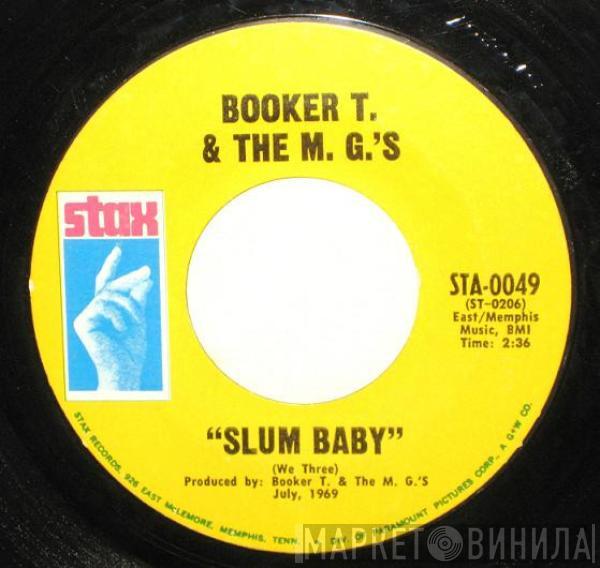  Booker T & The MG's  - Slum Baby / Meditation