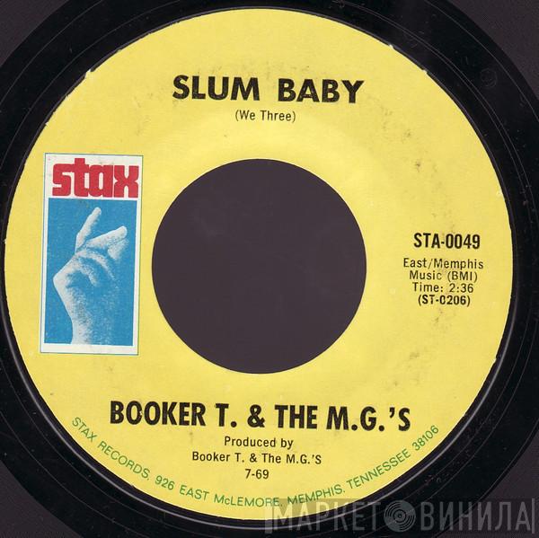  Booker T & The MG's  - Slum Baby / Meditation