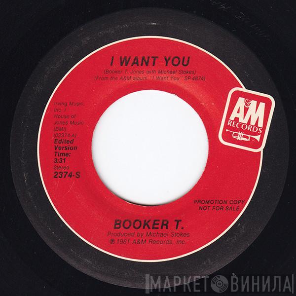 Booker T. Jones - I Want You