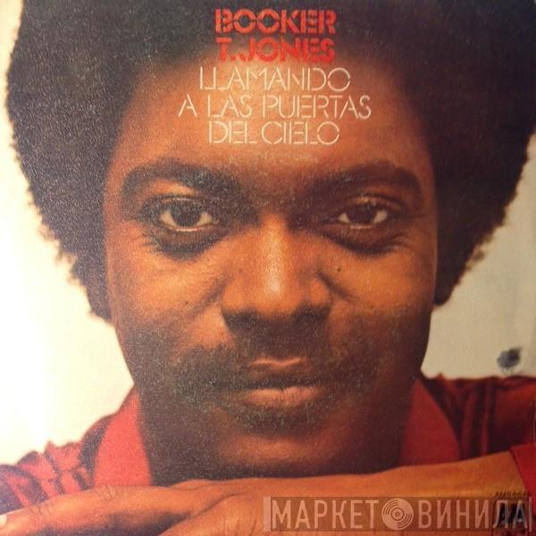 Booker T. Jones - Llamando A Las Puertas Del Cielo (Knockin' At Heaven's Door)