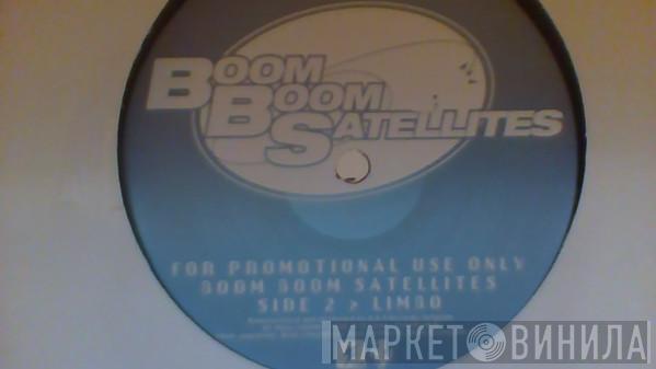 Boom Boom Satellites - Push Eject