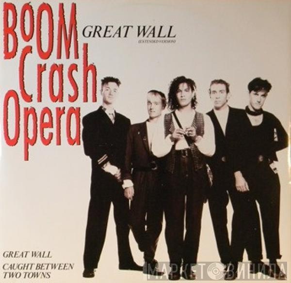 Boom Crash Opera - Great Wall