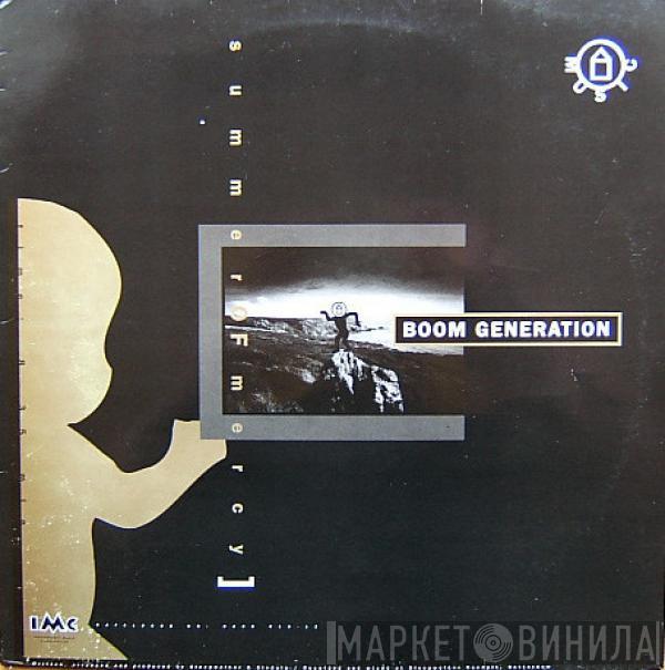 Boom Generation - Summer Of Mercy / TV Death