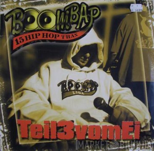  - Boombap (Teil 3 Vom Ei)