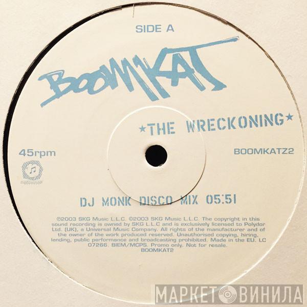 Boomkat - The Wreckoning (DJ Monk Disco Mix)