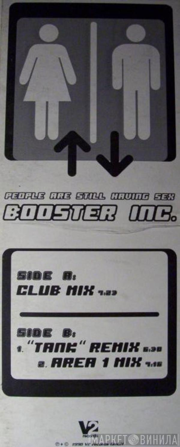 Booster Inc. - People Are Still Having Sex