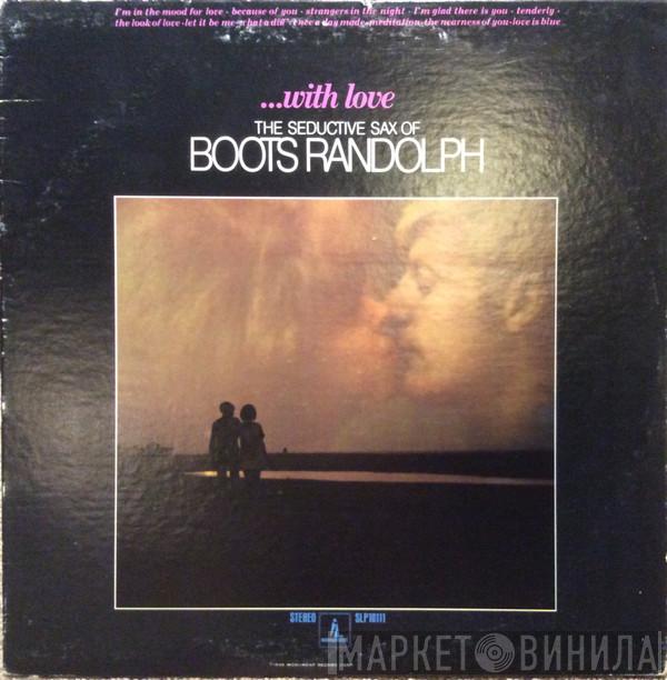 Boots Randolph - ...With Love