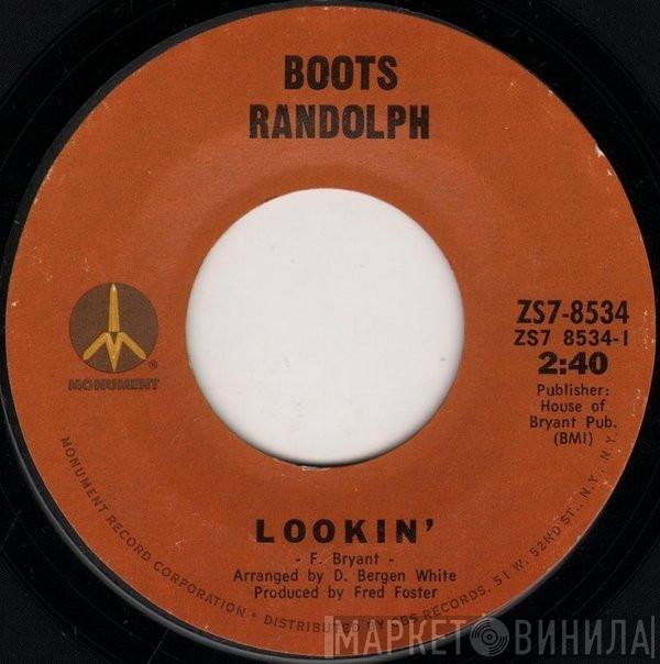 Boots Randolph  - Lookin' / Alligator Annie