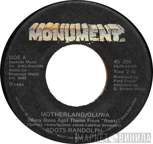  Boots Randolph  - Motherland/Oluwa / I Write The Songs