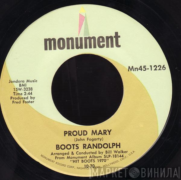  Boots Randolph  - Proud Mary / Without Love (There Is Nothing)