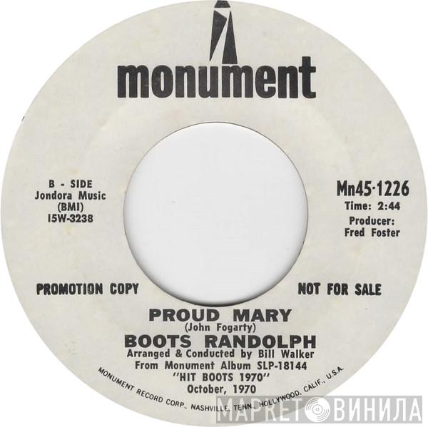  Boots Randolph  - Proud Mary / Without Love (There Is Nothing)