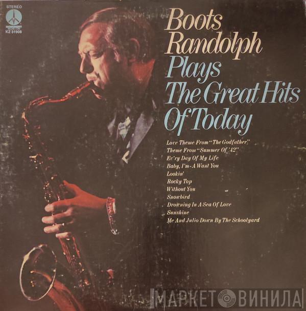  Boots Randolph  - Plays The Great Hits Of Today