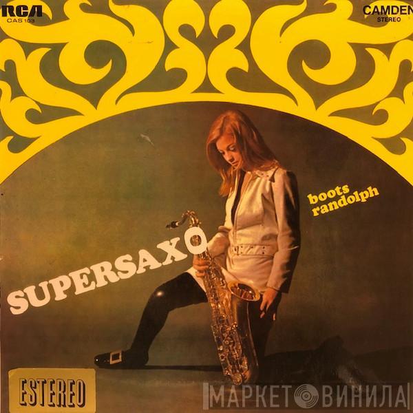 Boots Randolph - Supersax