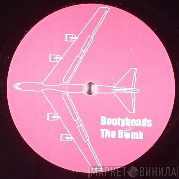  Bootyheads  - The Bomb