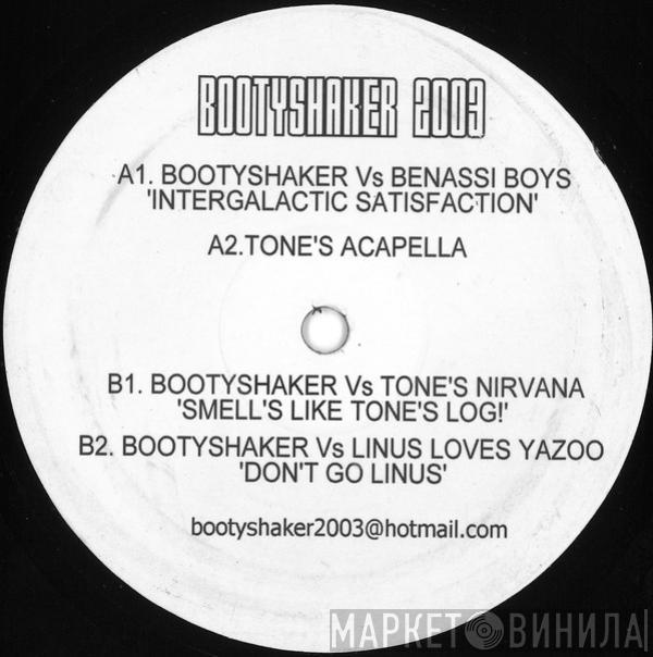 Bootyshaker - Bootyshaker 2003