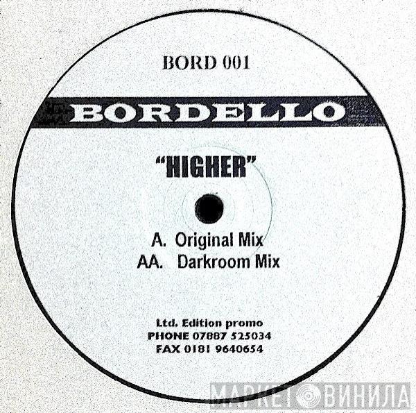 Bordello  - Higher