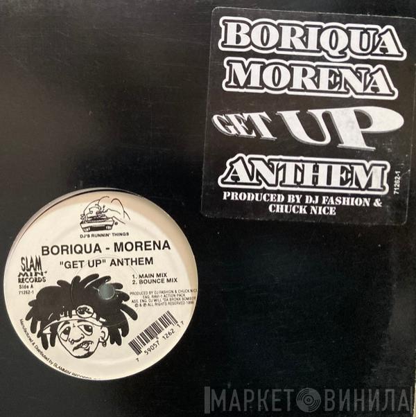 Boriqua - Morena - Get Up Anthem