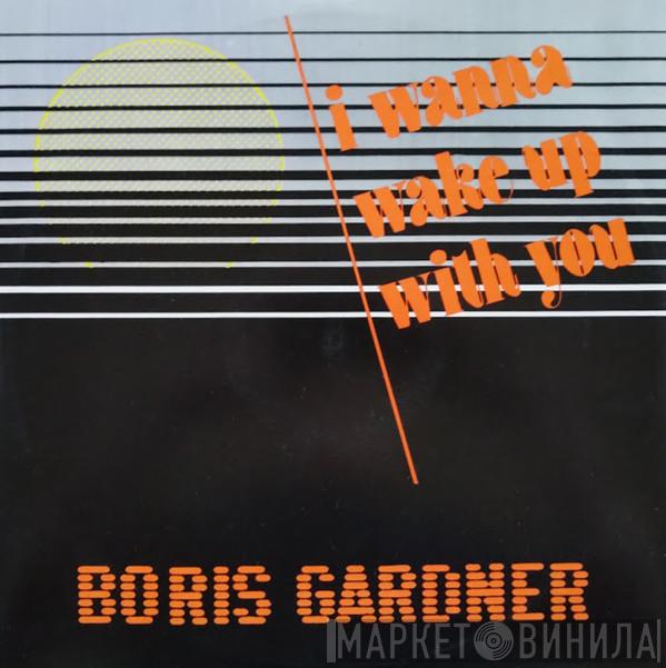  Boris Gardiner  - I Wanna Wake Up With You