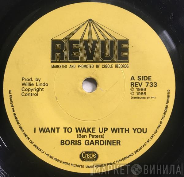  Boris Gardiner  - I Want To Wake Up With You