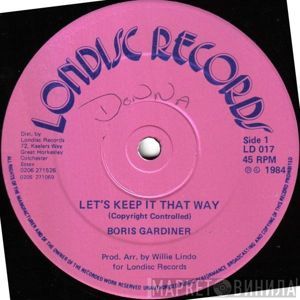 Boris Gardiner - Let's Keep It That Way