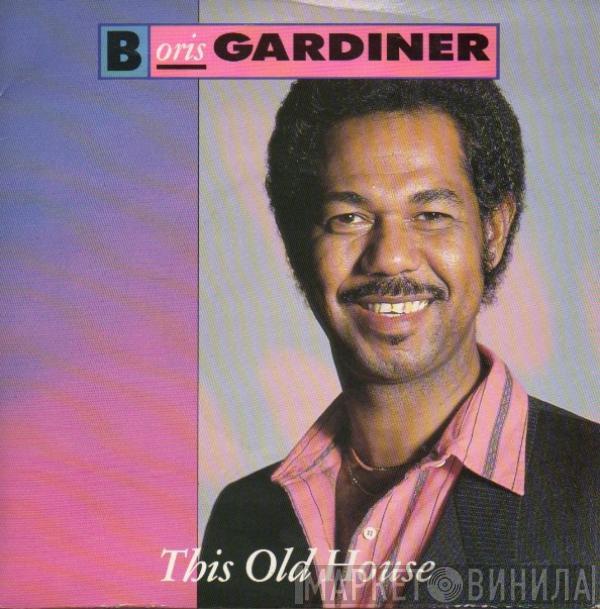  Boris Gardiner  - This Old House