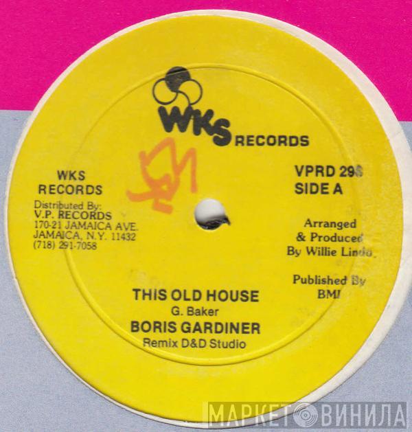Boris Gardiner - This Old House