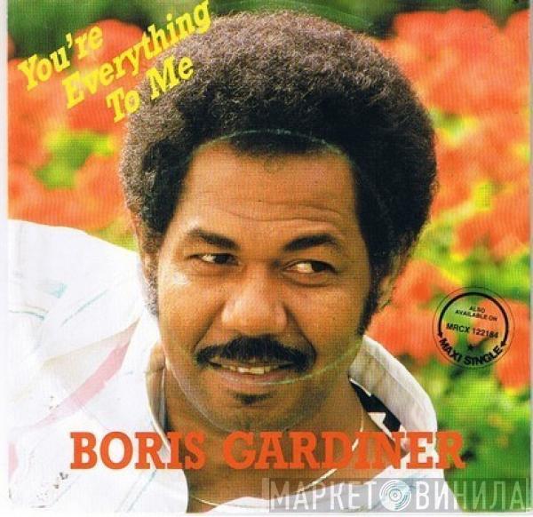  Boris Gardiner  - You're Everything To Me