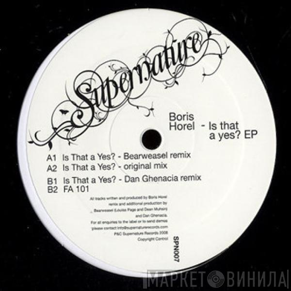 Boris Horel - Is That A Yes? EP